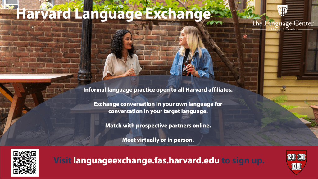 Harvard Language Exchange flyer with details about the exchange. The image includes 2 woman talking to one another